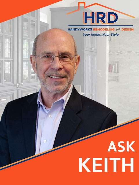Ask Keith Remodeling Questions